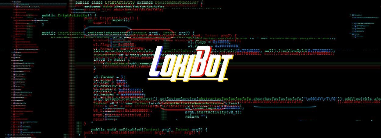 LokiBot - new, deadly virus attacks smartphones