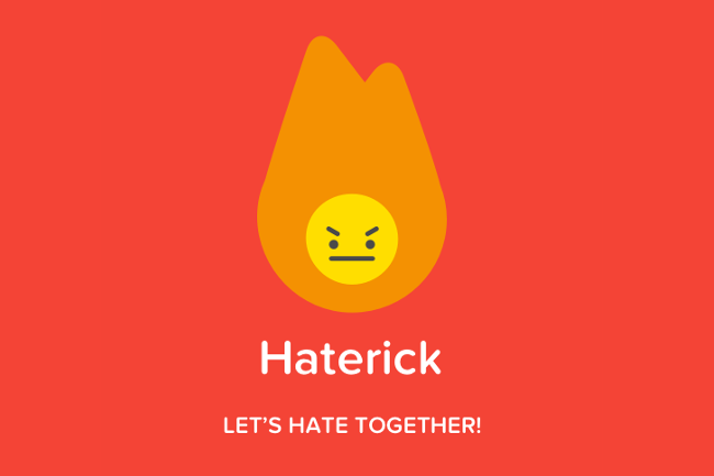 Haterick, or the best way to spend your time online